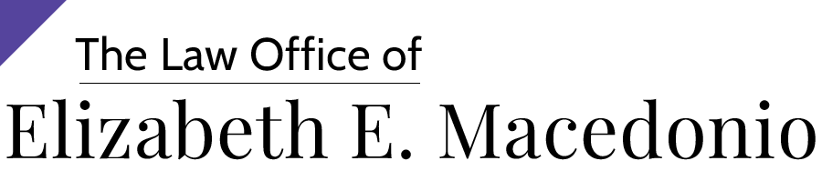 The Law Office of Elizabeth E. Macedonio